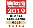 Info Security Products Guide 2019 - Global Excellence Gold Award
